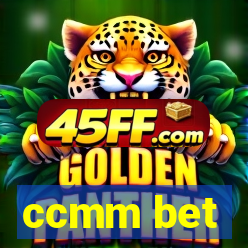 ccmm bet